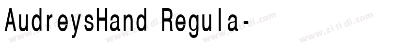 AudreysHand Regula字体转换 AudreysHand Regula字体转换